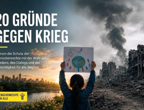 Warum die Welt Krieg ablehnen muss: 20 menschenrechtliche Argumente für den Frieden